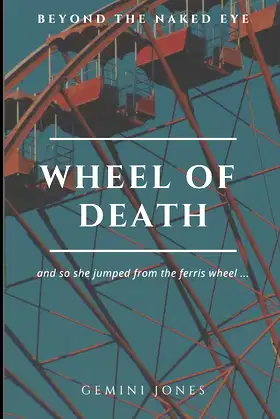 Wheel of Death (Beyond the Naked Eye) poster