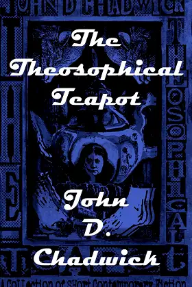 The Theosophical Teapot (short story remix by DJ Ripper) poster