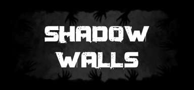 Shadow Walls capsule