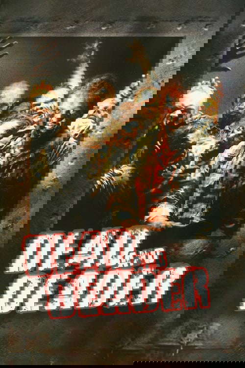 Dead and Deader poster