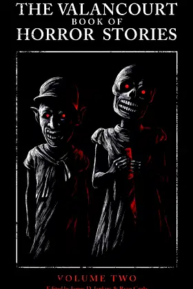 The Valancourt Book of Horror Stories: Volume Two poster