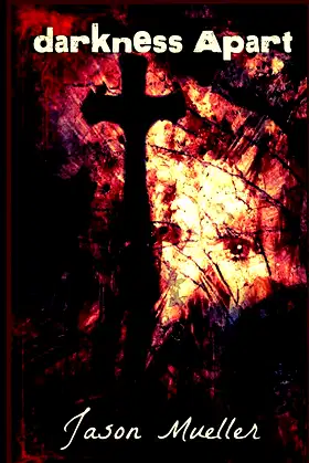 Darkness Apart poster