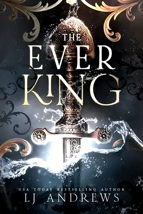 The Ever King: A Dark Fantasy Romance (The Ever Seas) poster