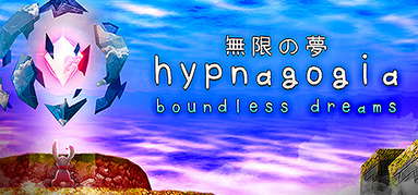 Hypnagogia 無限の夢 Boundless Dreams capsule