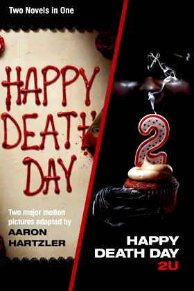 Happy Death Day & Happy Death Day 2U (Blumhouse Books) poster