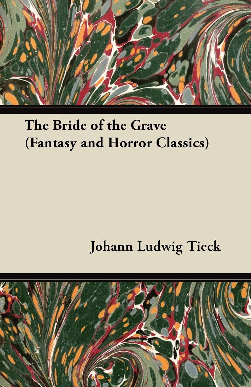 The Bride of the Grave (Fantasy and Horror Classics) poster