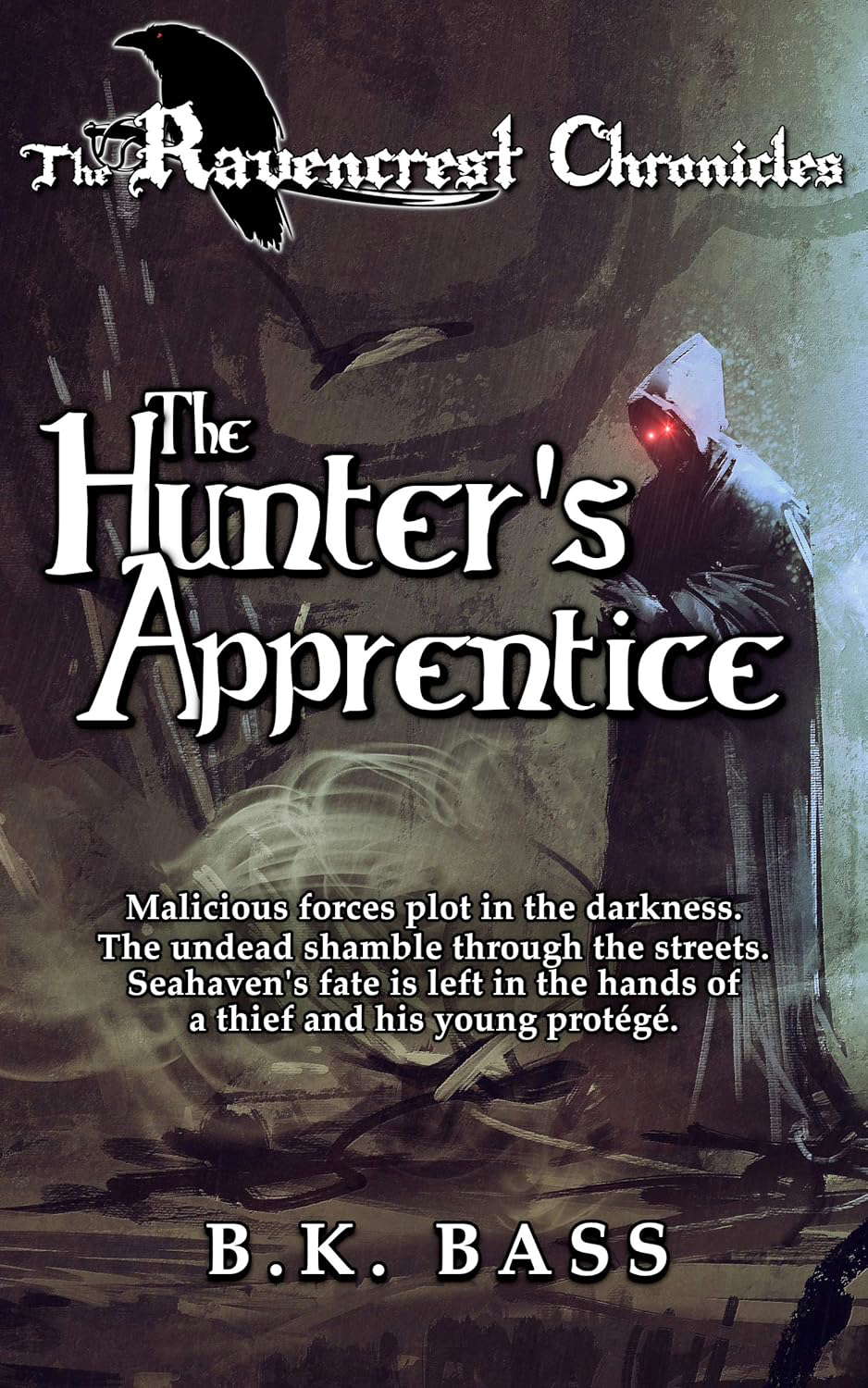 The Hunter's Apprentice (The Ravencrest Chronicles Book 2) poster