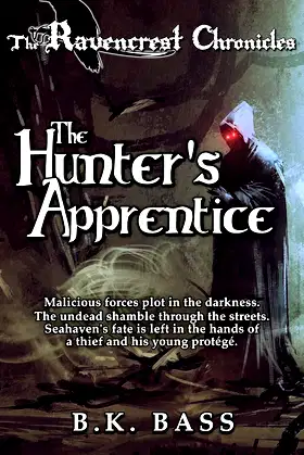 The Hunter's Apprentice (The Ravencrest Chronicles Book 2) poster