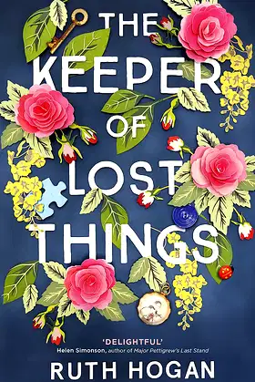 The Keeper of Lost Things: The feel-good novel of the year poster