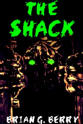 The Shack (Splatter Fiend Series) poster