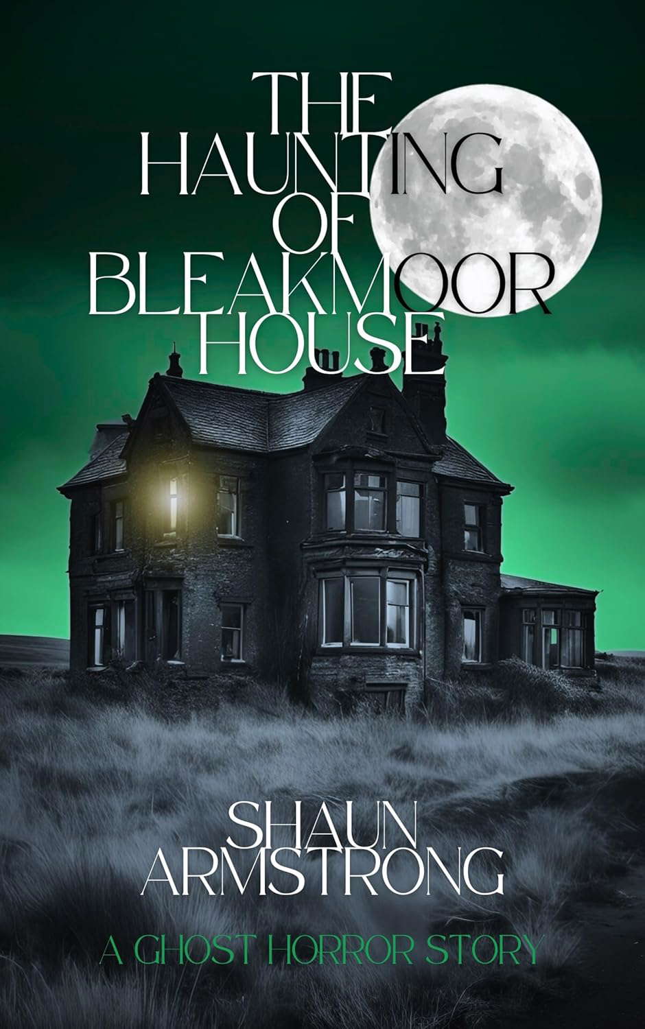 The Haunting of Bleakmoor House poster