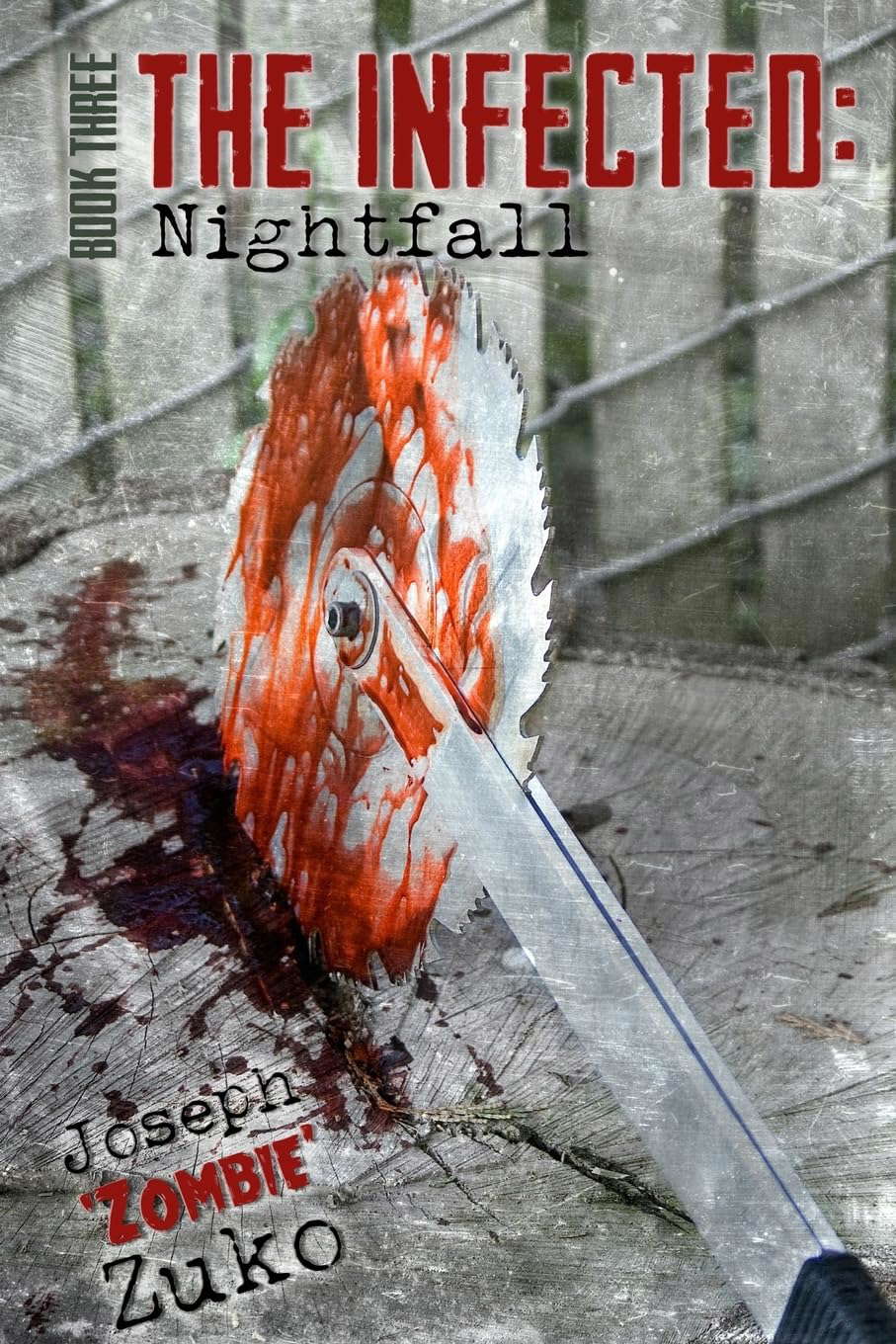 The Infected: Nightfall (Book Three) poster
