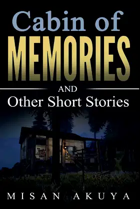 Cabin of Memories: and Other Short Stories poster