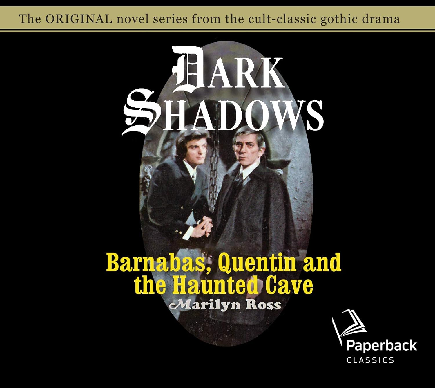 Barnabas, Quentin and the Haunted Cave (Volume 21) (Dark Shadows) poster