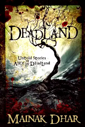 Deadland: Untold Stories of Alice in Deadland (Alice, No. 5) poster