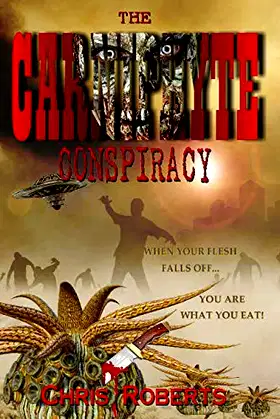 The Carniphyte Conspiracy poster