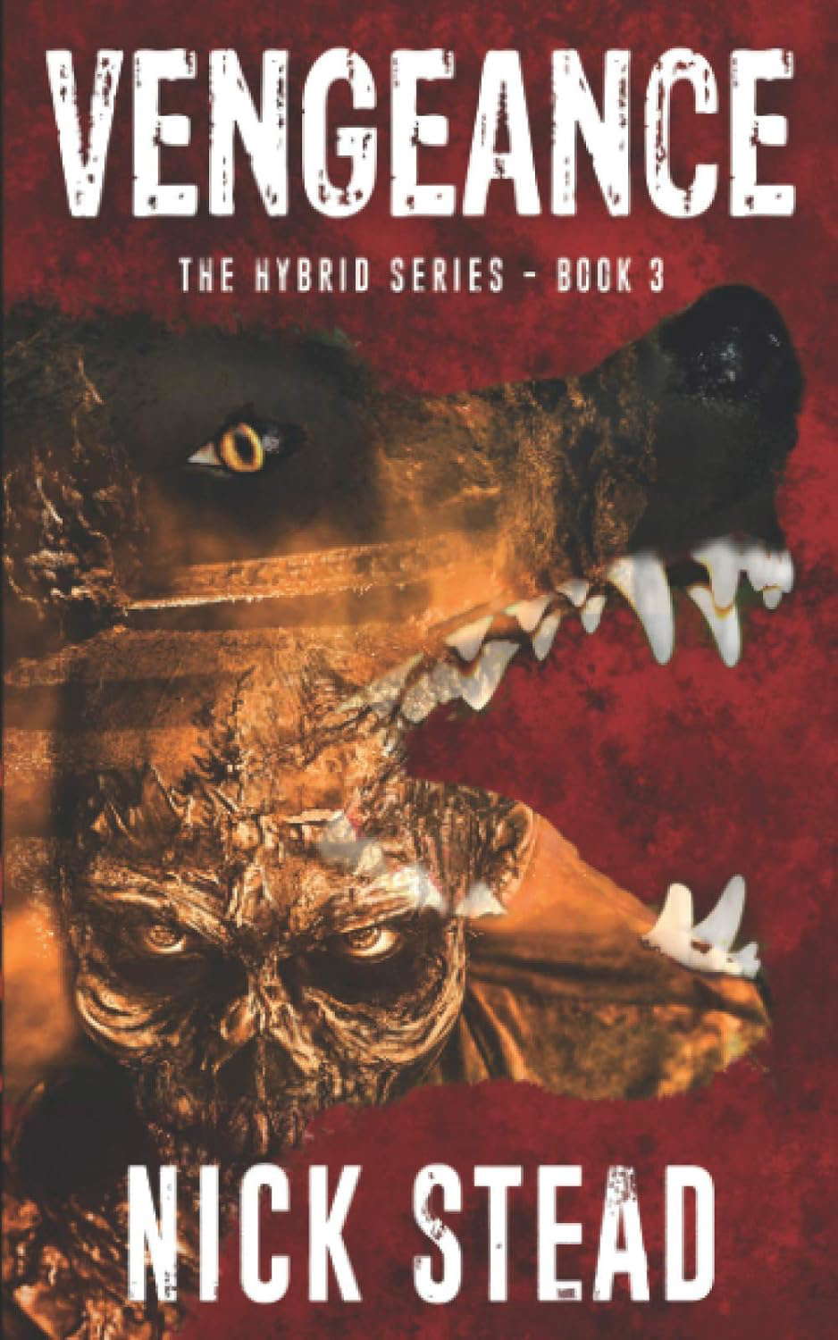 Vengeance: A blood and guts werewolf horror series (The Hybrid Series) poster