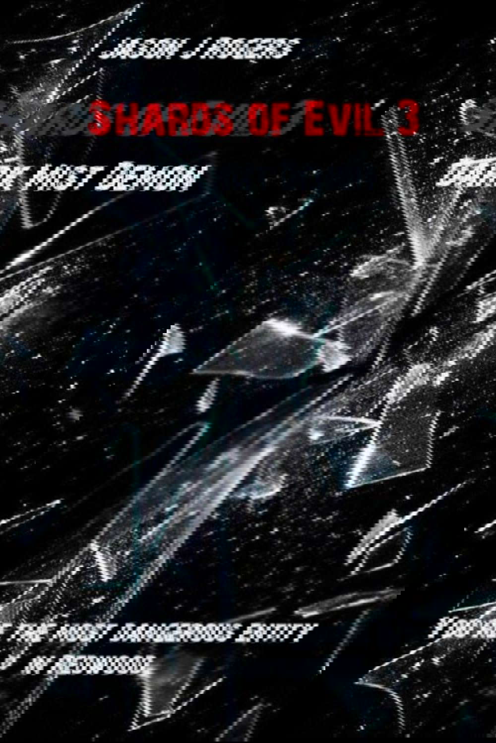 Shards of Evil 3: Dark Mist Demon poster