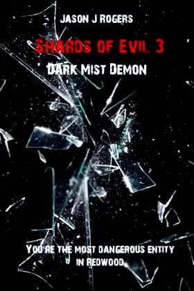 Shards of Evil 3: Dark Mist Demon poster