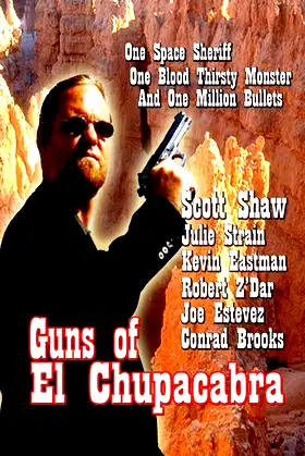 Guns of El Chupacabra poster