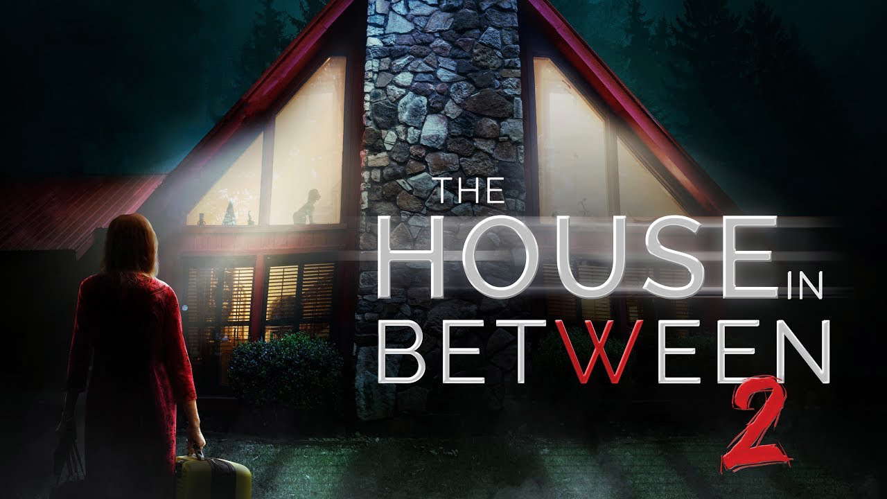 Poster for The House In Between: Part 2