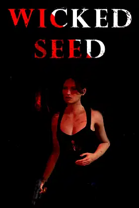 Wicked Seed poster