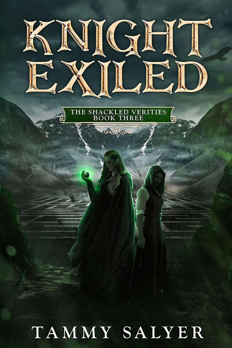 Knight Exiled: The Shackled Verities (Book Three) poster