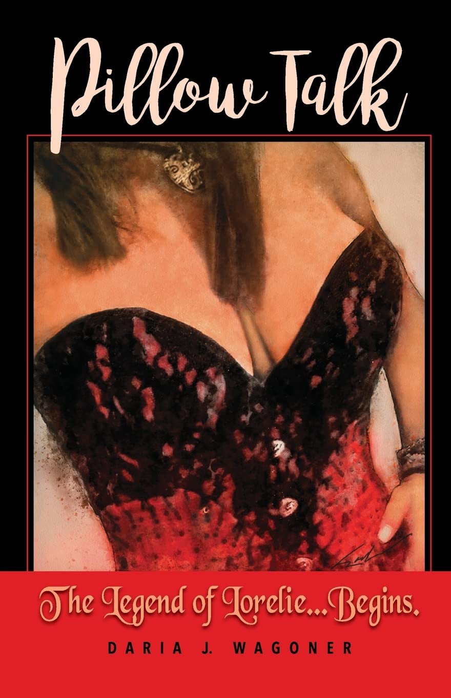 Pillow Talk: The Legend of Lorelie...Begins poster