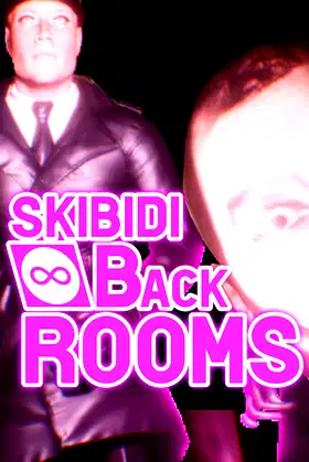 SKIBIDI BACKROOMS poster