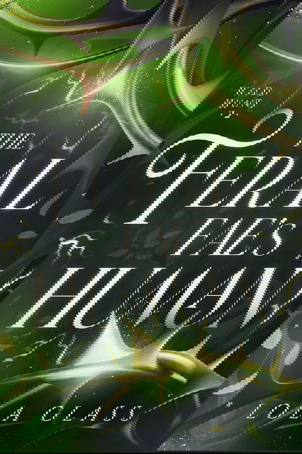 The Feral Fae's Human (Wild Hunt Book 2) poster