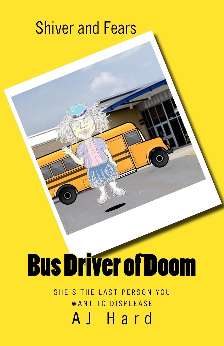 Bus Driver of Doom (Shiver and Fears) poster