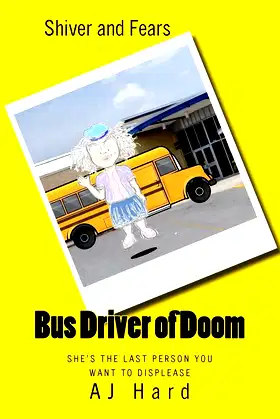 Bus Driver of Doom (Shiver and Fears) poster