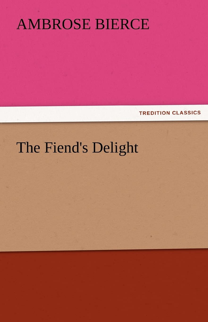 The Fiend's Delight poster