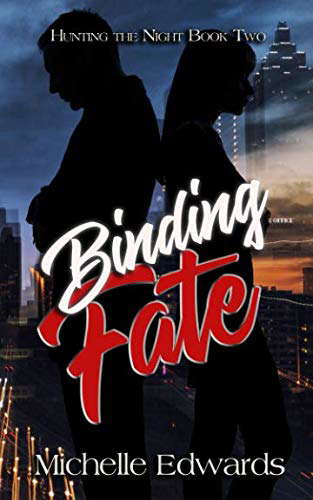 Binding Fate: Hunting the Night Series poster