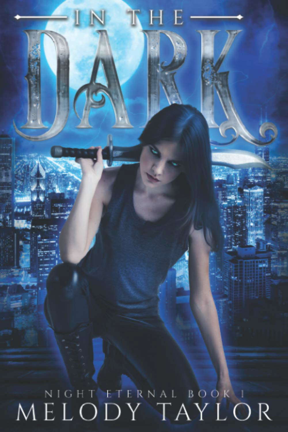 In the Dark (Night Eternal) poster