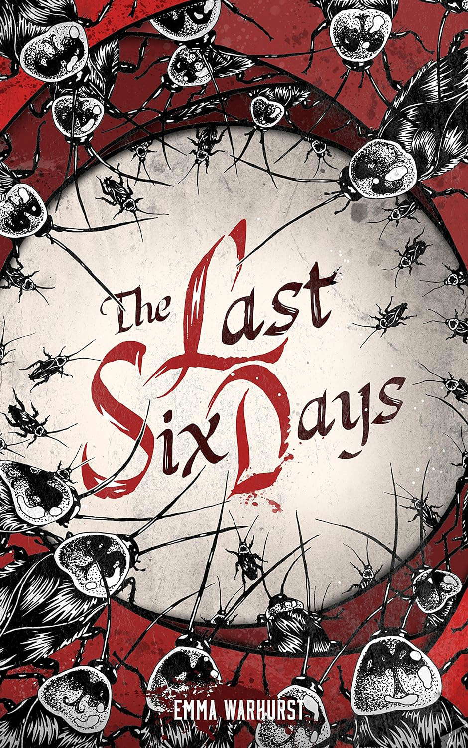 The Last Six Days poster