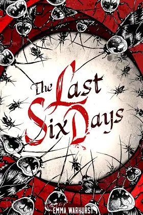 The Last Six Days poster