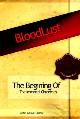 Bloodlust (Immortal Chronicles Book 1) poster