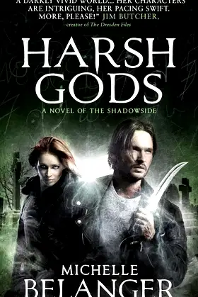 Harsh Gods (Shadowside) poster