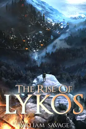 The Rise of Lykos (The Life of Lykos) poster