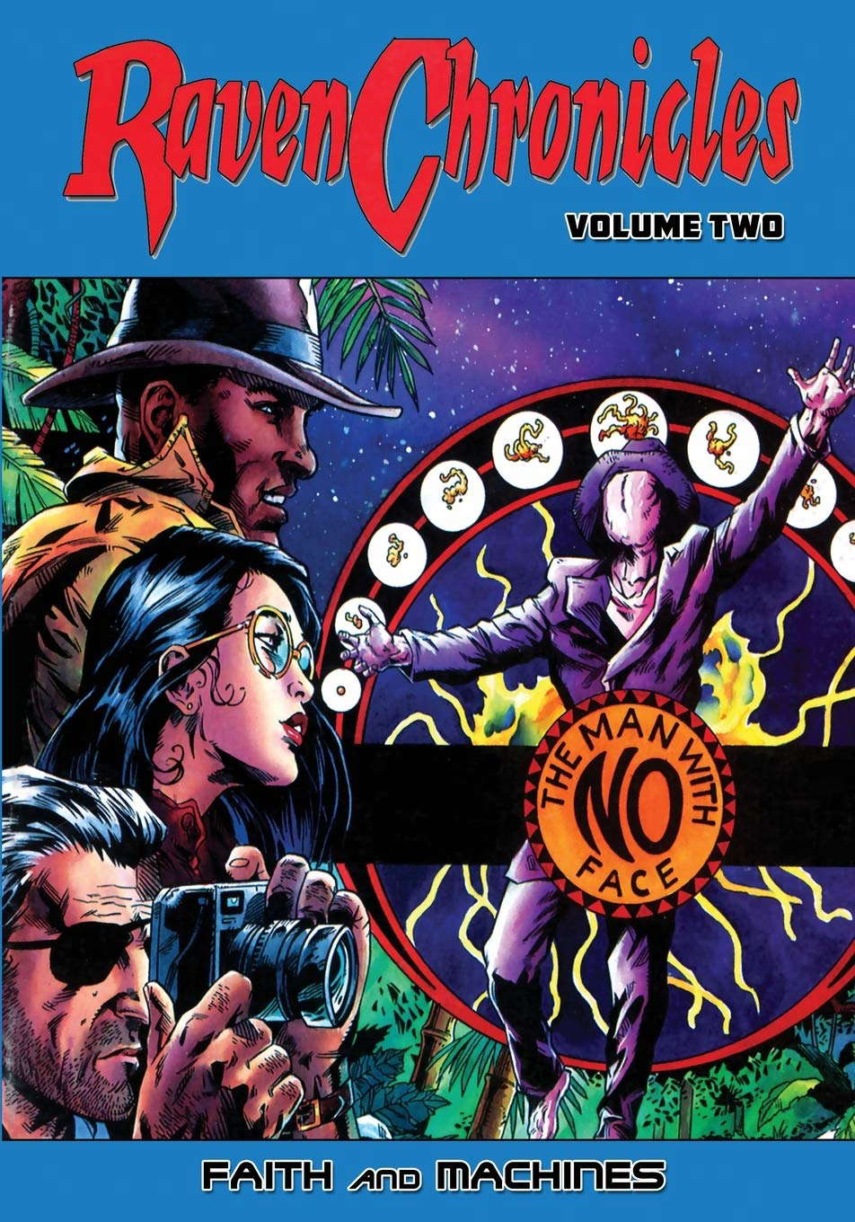 Raven Chronicles - Volume 2: Faith and Machines poster