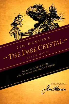 Jim Henson's The Dark Crystal Novelization poster