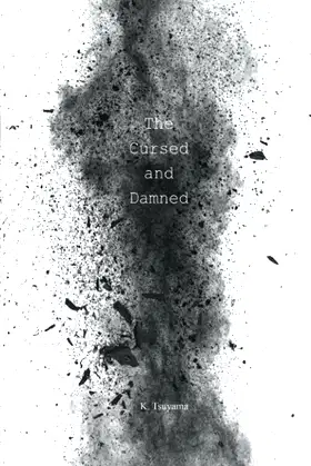 The Cursed and Damned (Of Bones and Demon Limbs) poster
