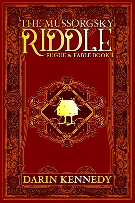 The Mussorgsky Riddle (Fugue & Fable) poster