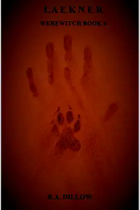 LAEKNER: WEREWITCH BOOK 4 poster
