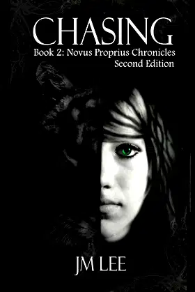 Chasing (The Novus Proprius Chronicles Book 2) poster