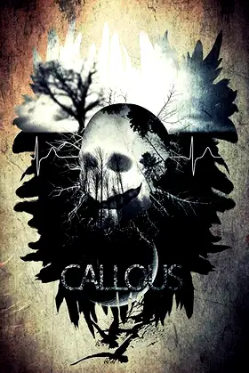 Callous poster