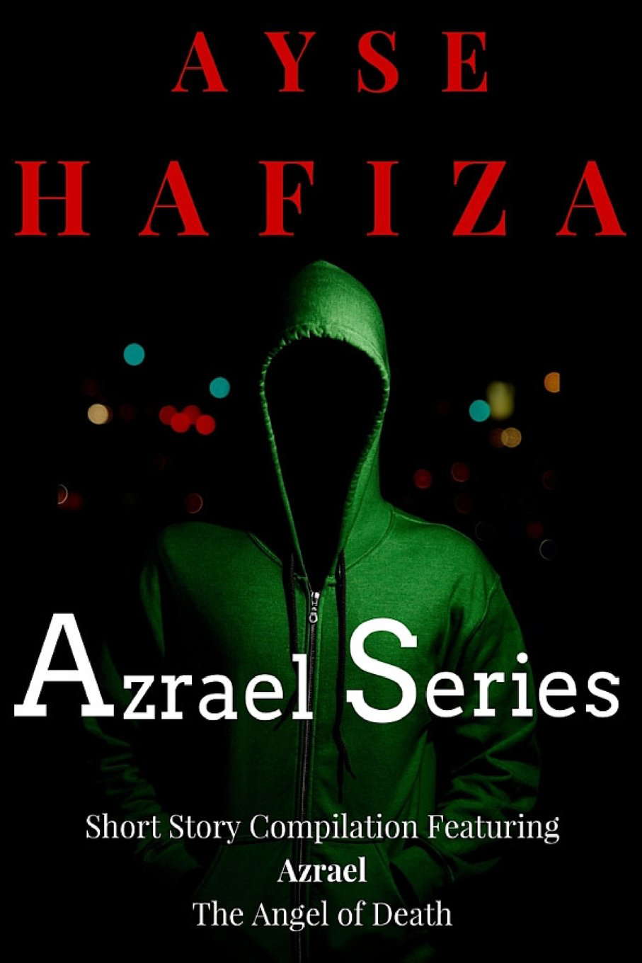 Azrael Series: Short Story Compilation featuring Azrael The Angel of Death poster