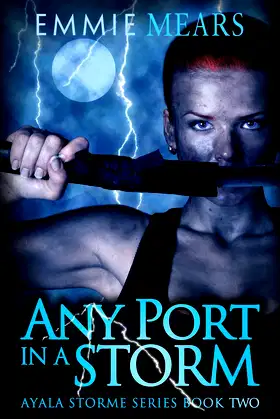 Any Port in a Storm (Ayala Storme) poster