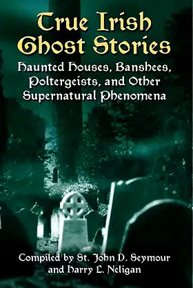True Irish Ghost Stories poster